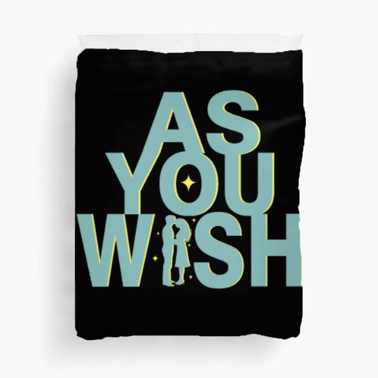 Princess Bride As you Wish Duvet Covers