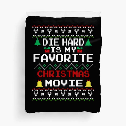 Die Hard Is My Favorite Christmas Movie Duvet Covers