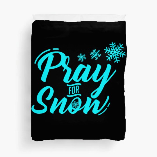 Pray for Snow Snow White Christmas Praying Duvet Covers