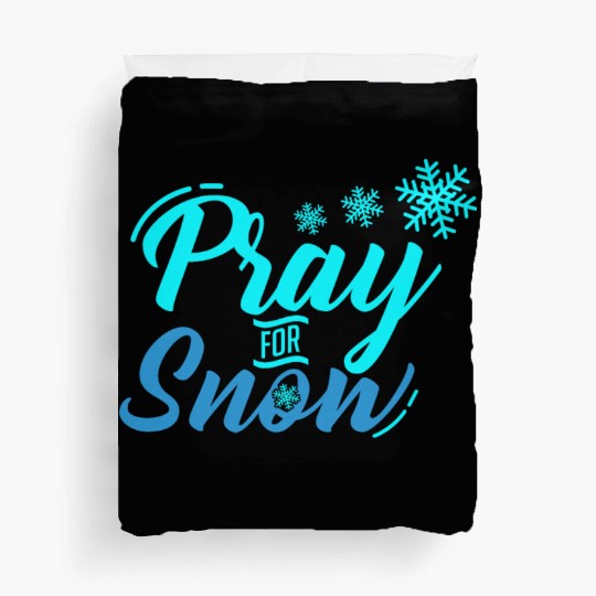 Pray for Snow Snow White Christmas Praying Duvet Covers