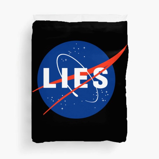 Nasa Lies Gifts Duvet Covers