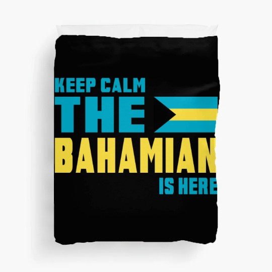Keep Calm Bahamas Design / Gift Duvet Covers