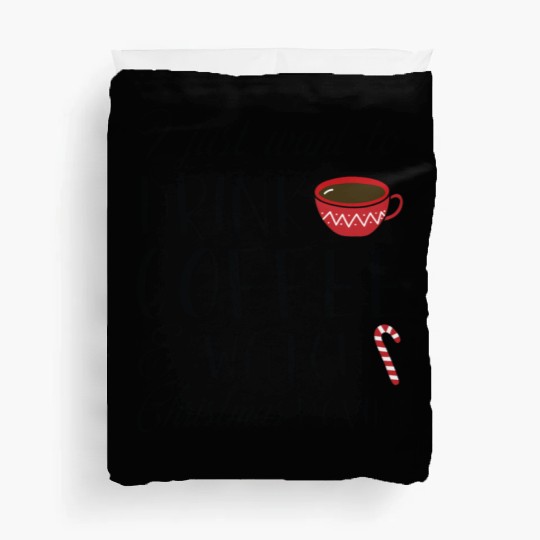 Coffee Christmas Movies Duvet Covers