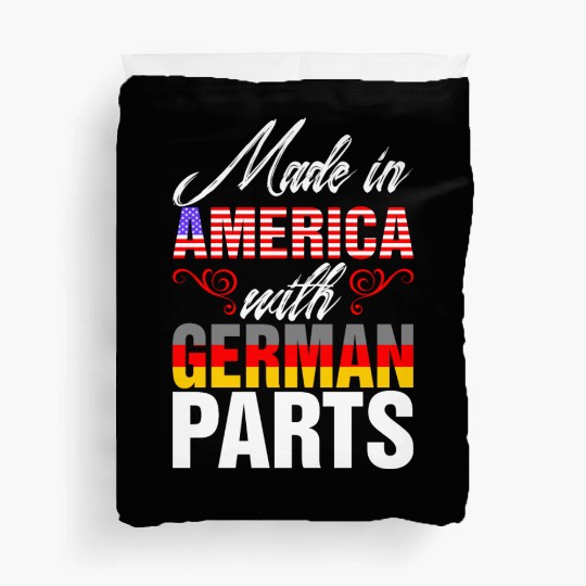 Made In America With German Parts Duvet Covers