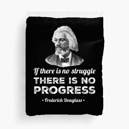 Progress Black History Frederick Douglass Quote Duvet Covers