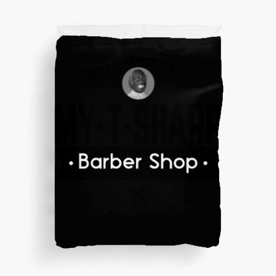 Coming To America | MY-T-SHARP Barber Shop Duvet Covers
