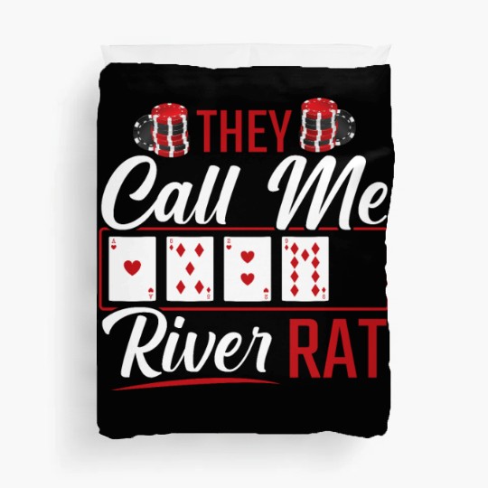 River Rat Funny Poker Player Texas Holdem Lucker Duvet Covers