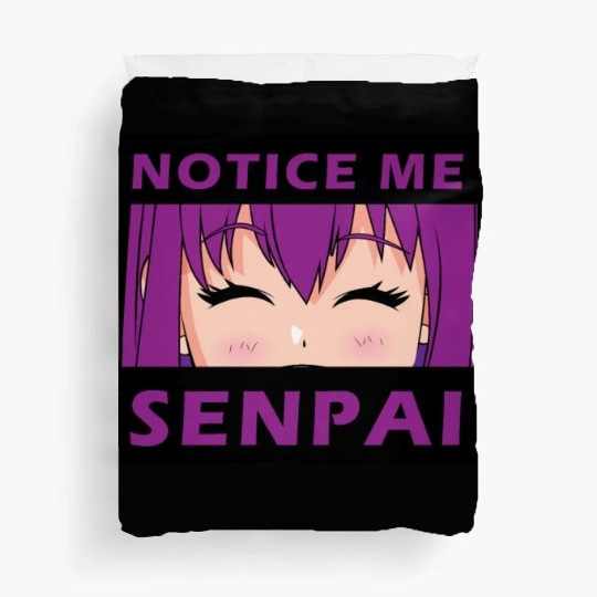 Notice Me Senpai - Japanese anime manga designs Duvet Covers