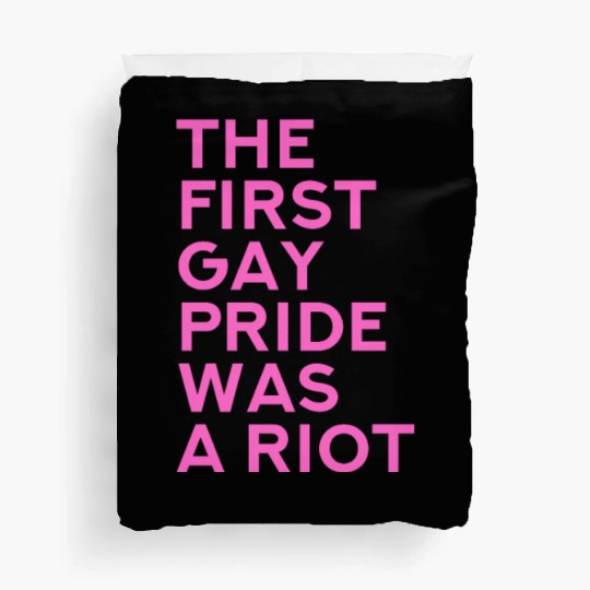 The first gay pride was a riot - Gay Pride LGBT Duvet Covers