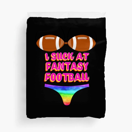 Funny Football I Suck At Fantasy Football Duvet Covers