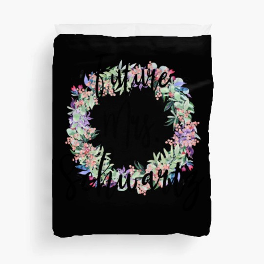 Future Mrs. Schwartz Engaged Bridal Duvet Covers
