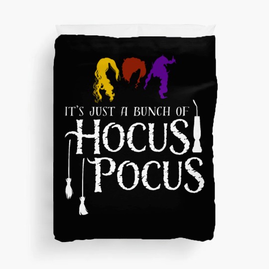It's Just a Bunch of Hocus Pocus Duvet Covers