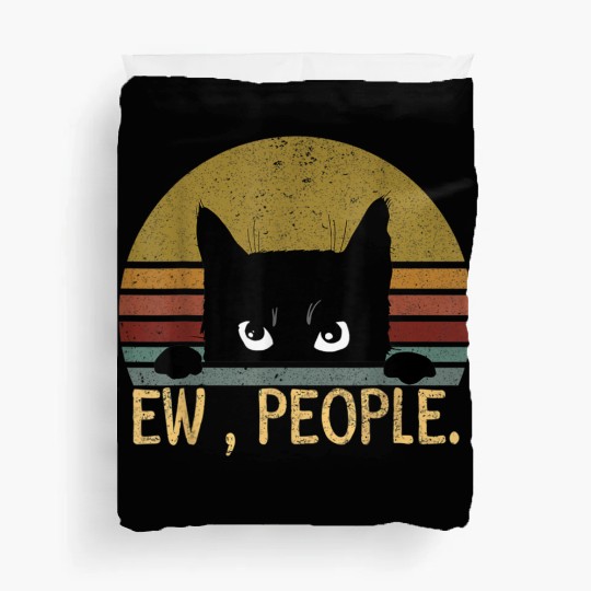 Ew People Black Cat Vintage Retro Funny Cat Duvet Covers