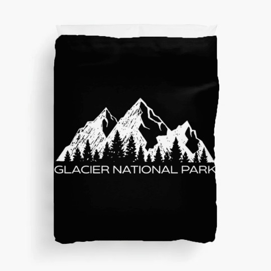 Glacier National Park Montana Gift Glacier Nationa Duvet Covers