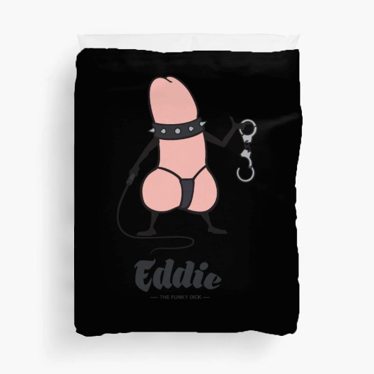 Eddie Funky Dick BDSM Duvet Covers