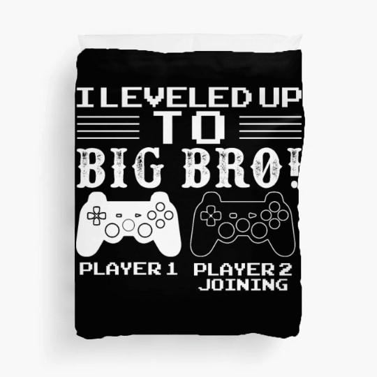 I Level Up To Big Bro Gamer Brother Duvet Covers