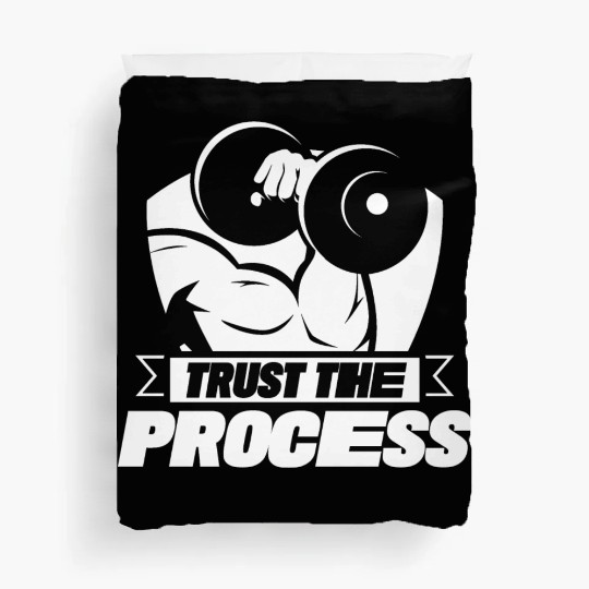 Trust The Process Gym Motivation Fitness Workout Duvet Covers