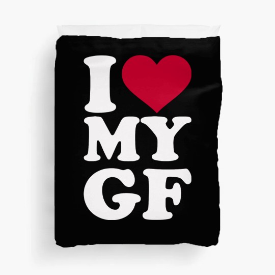 I Love My Gf Girlfriend Duvet Covers