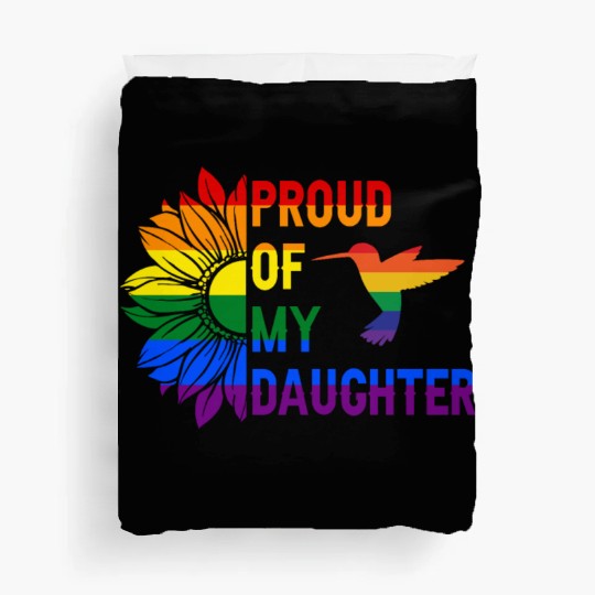 Proud of My Daughter Gay Pride Rainbow Sunflower Duvet Covers
