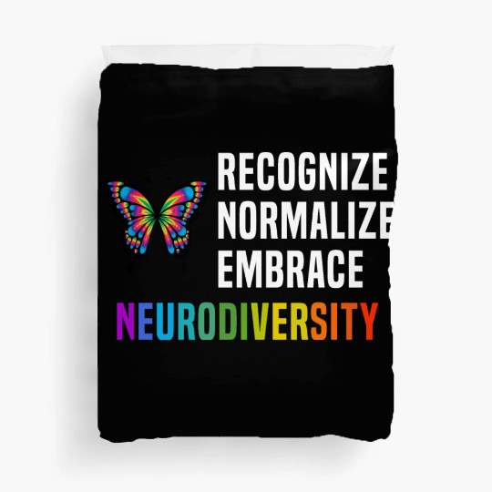 Recognize Embrace Neurodiversity Duvet Covers