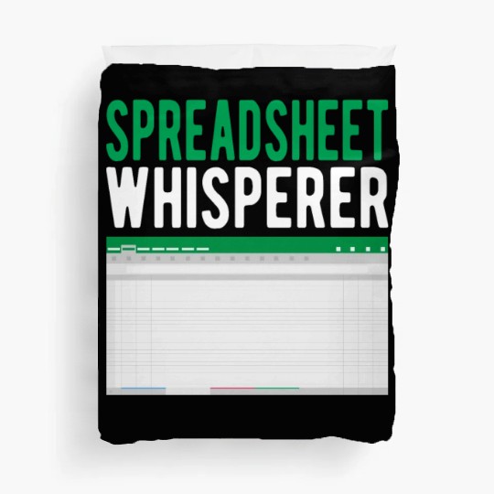 Spreadsheet Whisperer Excel Accounting Accountant Duvet Covers