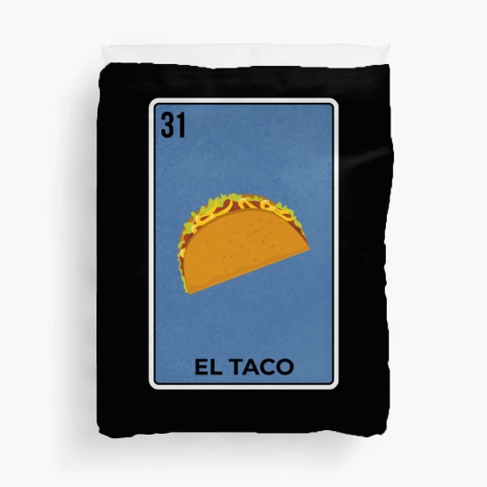 El Taco Mexican Lottery Card Funny Mexico Cool Duvet Covers