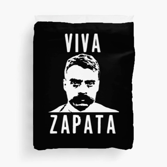 Viva Emiliano Zapata Mexican Revolution Hero Duvet Covers