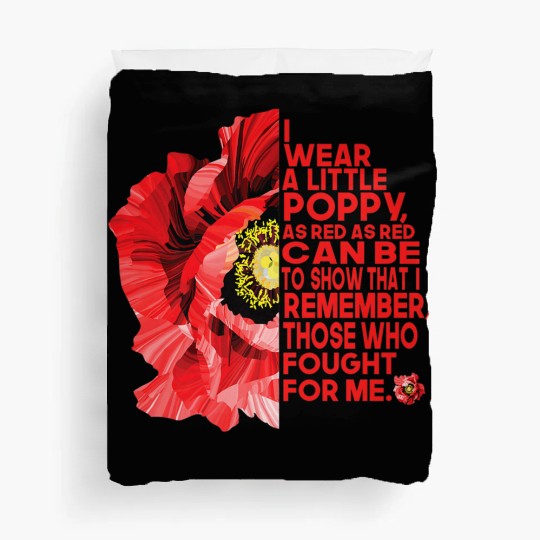 Veterans Red Poppy I Wear A Little Poppy And Duvet Covers
