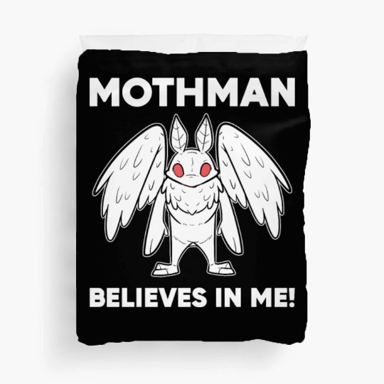 Mothman Believes In Me Duvet Covers