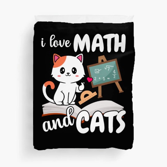 I Love Math And Cats Mathematics Duvet Covers