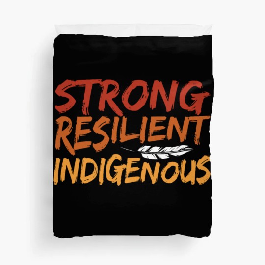 Strong Resilient Indigenous Americans Anti Duvet Covers