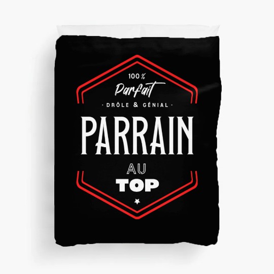 Parrain parfait et au top Duvet Covers