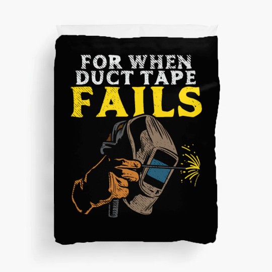 Welding Welder Steel Worker Ironworker Metal Duvet Covers