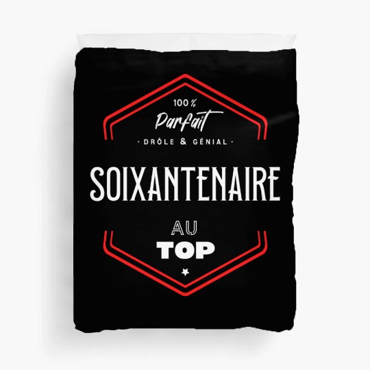Soixantenaire parfait et au top Duvet Covers