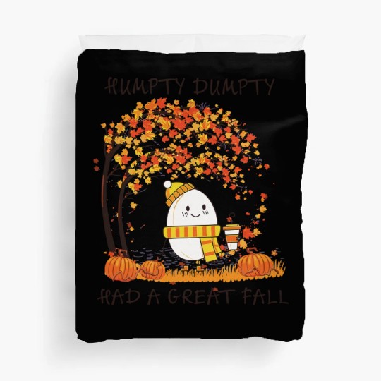 Humpty Dumpty Had A Great Fall Thanksgiving Autumn Duvet Covers