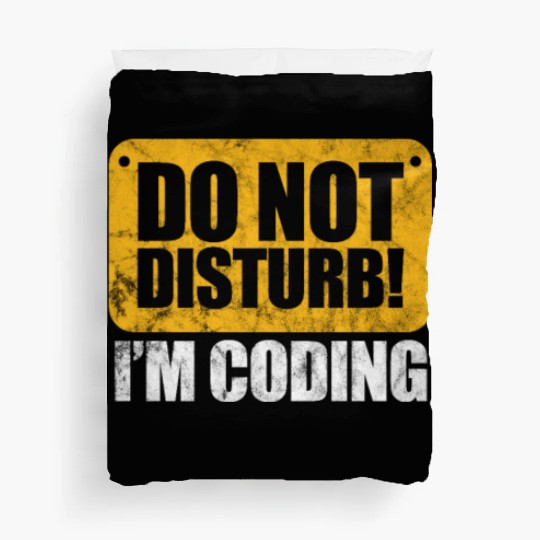 Do Not Disturb I'm Coding Vintage, Programmer Duvet Covers
