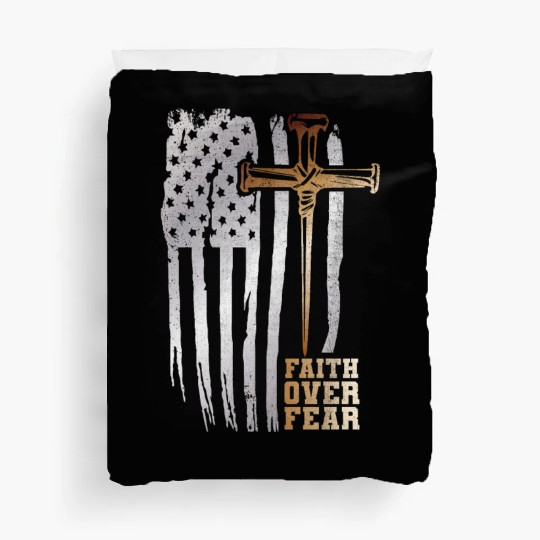 Faith Over Fear Christian American Flag Duvet Covers