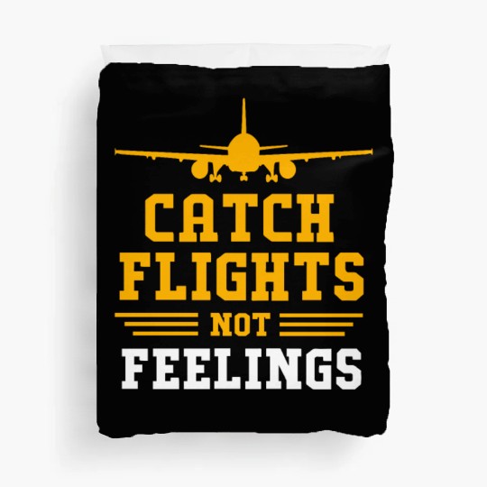 Air Traffic Controller Catch Flights Not Feelings Duvet Covers