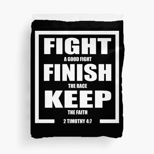 Keep The Faith Bible Verse Duvet Covers