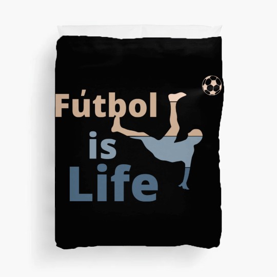 Football is life Duvet Covers