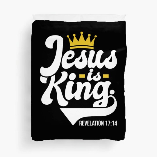 Jesus Is King Revelation 17:14 Christian Duvet Covers