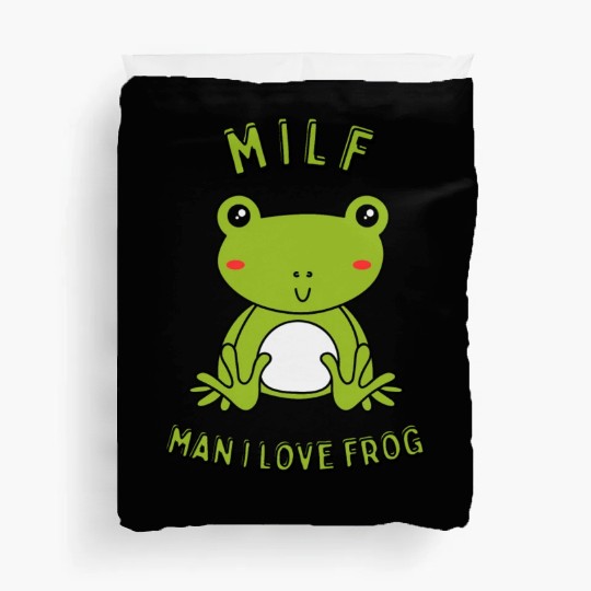 MILF Man I Love Frog Duvet Covers