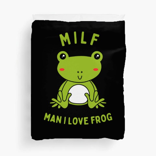 MILF Man I Love Frog Duvet Covers