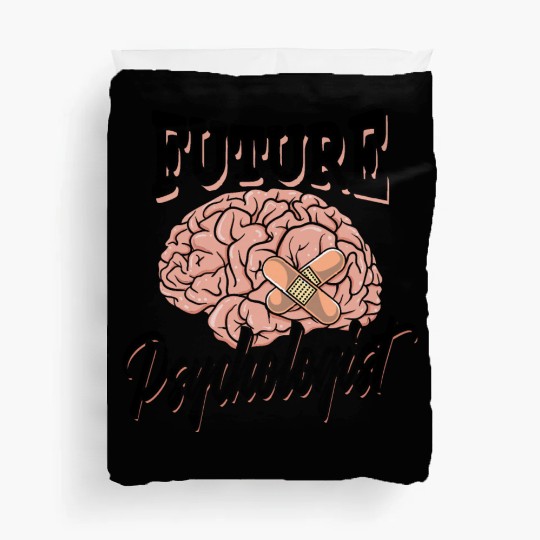 Future psychologist - therapy psychology brain Duvet Covers