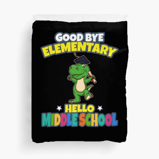 Good Bye Elementary Hello Middle School Graduation Duvet Covers
