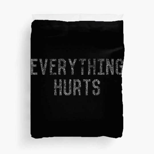 Workout Everything Hurts Vintage Gym Duvet Covers