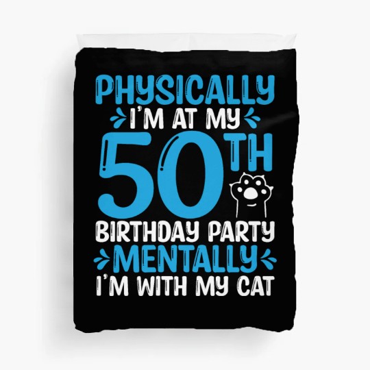 50 Year Old Cat Dad with my Cat Mom 50th Birthday Duvet Covers