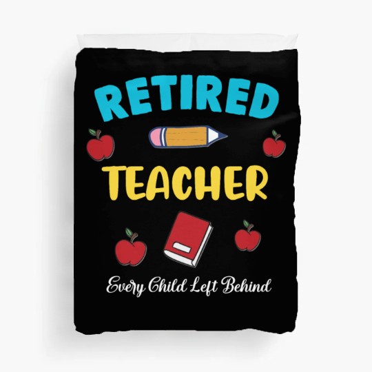 retired teacher funny retirement gift Duvet Covers