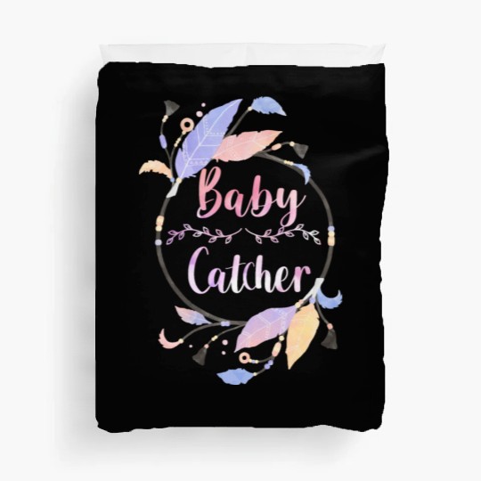 Midwife Dreamcatcher Baby Catcher Doula Duvet Covers