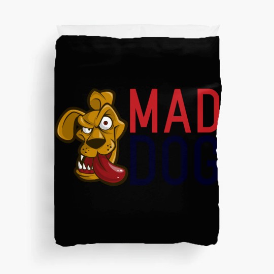 Mad Dog Duvet Covers